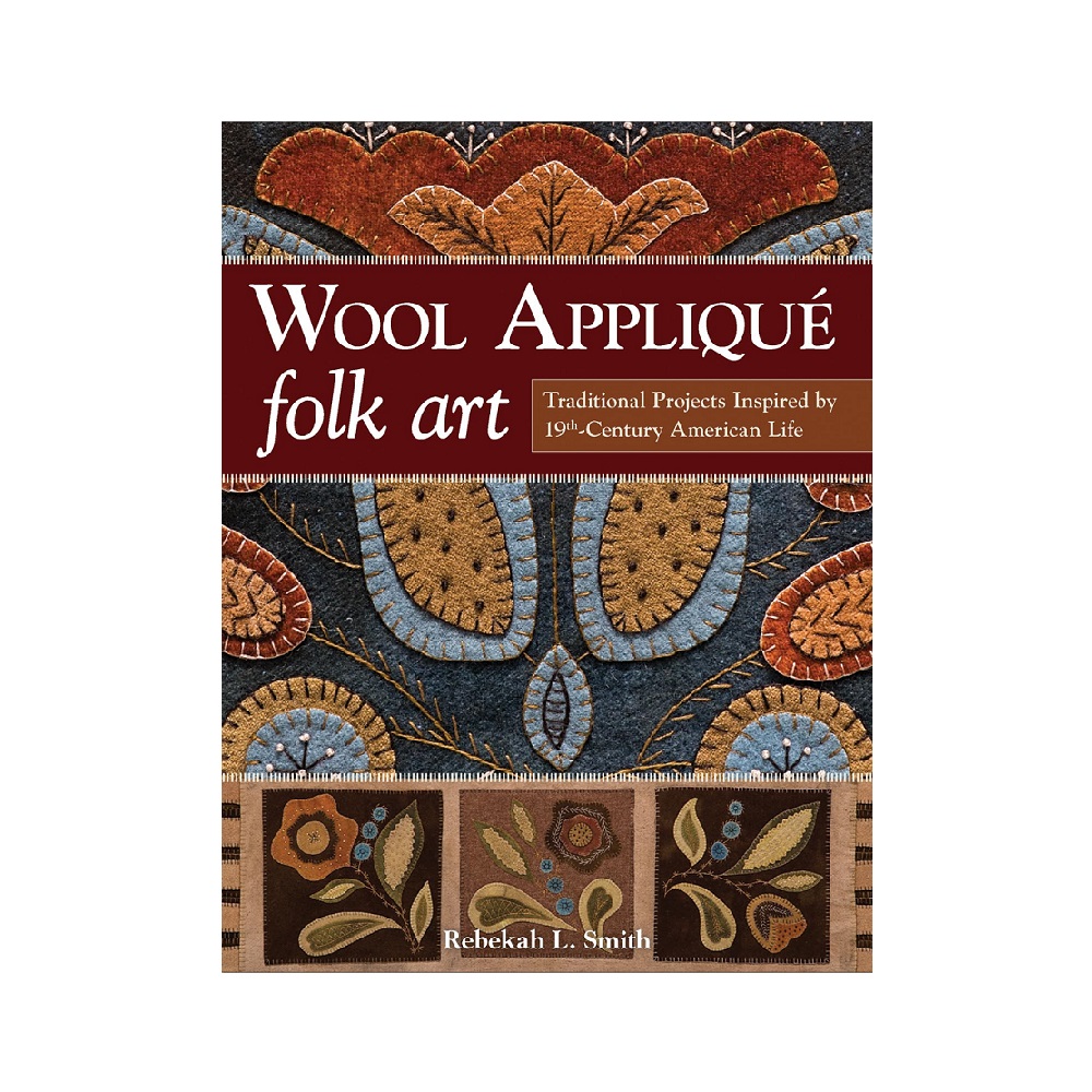 Raamat `Wool Appliqué Folk Art`