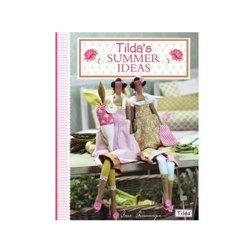 Raamat "Tilda's Summer Ideas"