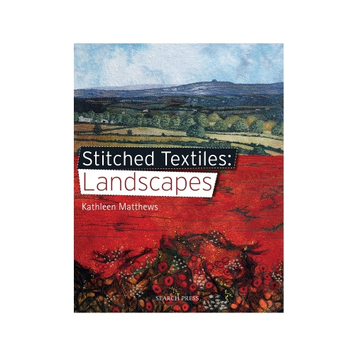 Raamat "Stitched Textiles: Landscapes"