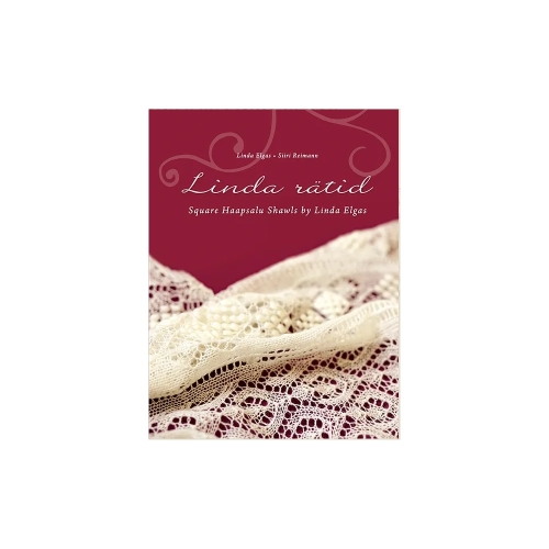 Raamat "Linda rätid. Square Haapsalu Shawls by Linda Elgas"