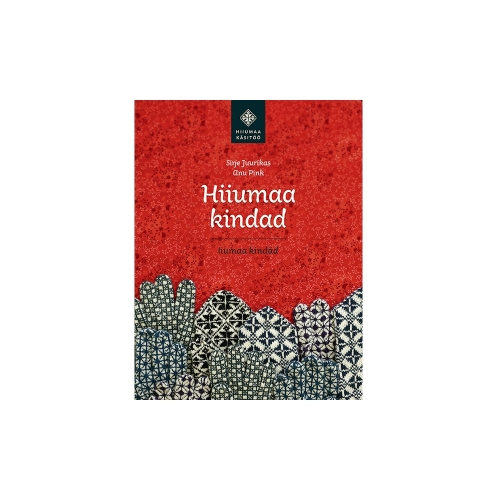 Raamat "Hiiumaa kindad"