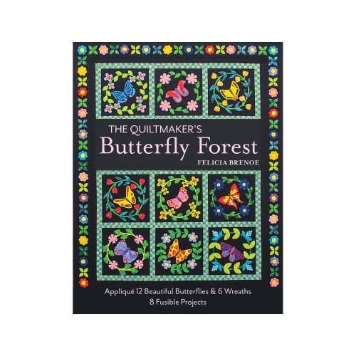 Raamat "The Quiltmaker's Butterfly Forest"