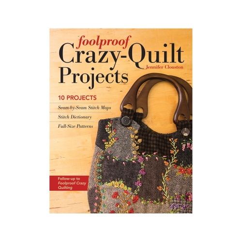 Raamat "Foolproof Crazy-Quilt Projects"