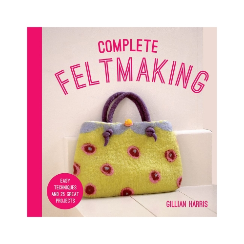 Raamat "Complete Feltmaking"