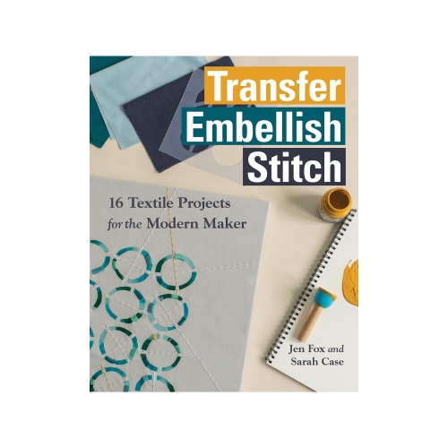 Raamat "Transfer - Embellish - Stitch"