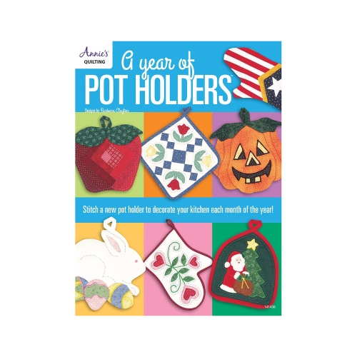 Raamat "A Year of Pot Holders"