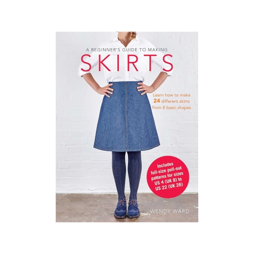 Raamat "A Beginner's Guide to Making Skirts"