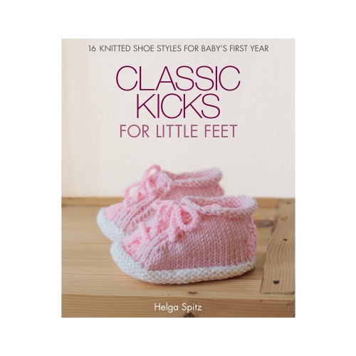 Raamat "Classic Kicks for Little Feet"