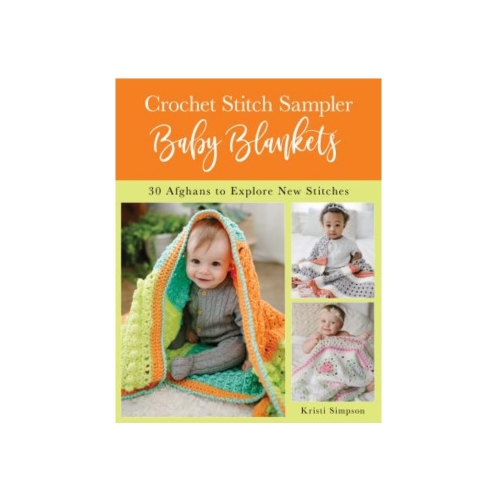 Raamat "Crochet Stitch Sampler Baby Blankets"