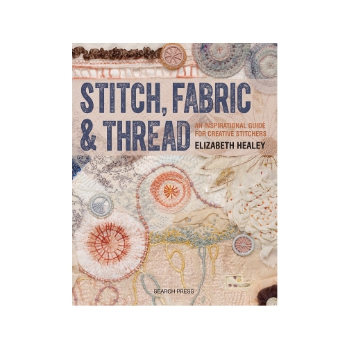 Raamat "Stitch, Fabric &amp; Thread"
