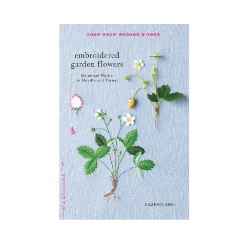 Raamat "Embroidered Garden Flowers"