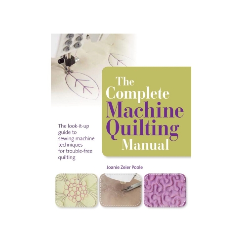 Raamat "The Complete Machine Quilting Manual"