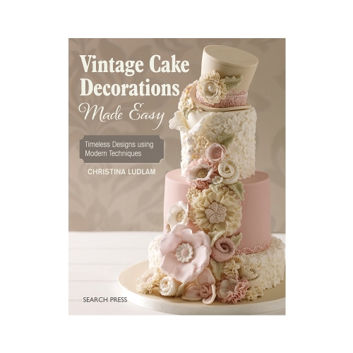 Raamat "Vintage Cake Decorations Made Easy"