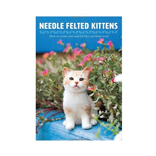 Raamat "Needle Felted Kittens"